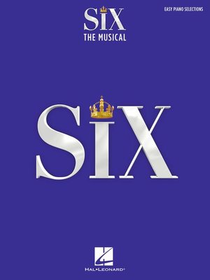 cover image of Six, The Musical